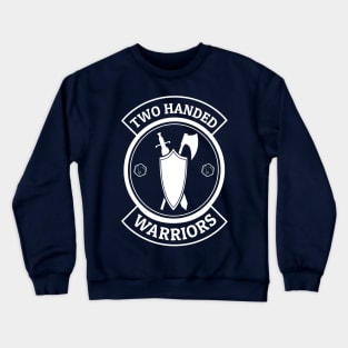 Two-Handed Warrior Crewneck Sweatshirt